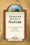 A Search for Meaning in Nature